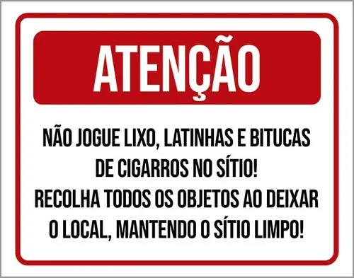 Kit 10 Placas Atenção Não Jogue Lixo Bitucas No Sítio | Parcelamento ...