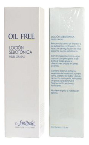 Locion Sebotonica Oil-free Piel Grasa Y Acneica Dr Fontbote