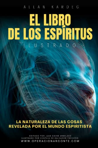 Allan Kardec El Nuevo Libro De Los Espiritus - Ilustrado: La
