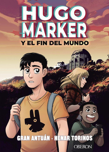 Hugo Marker Y El Fin Del Mundo, de Antuán, Gran. Editorial Anaya Multimedia, tapa blanda en español