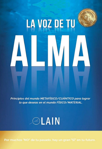 Libro En Fisico La Voz De Tú Alma Por Lain García Calvo