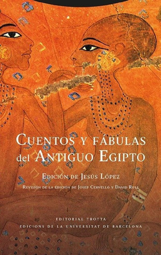 Libro - Cuentos Y Fabulas Del Antiguo Egipto, De Lopez, Jes