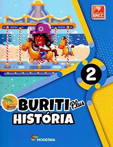 Libro Projeto Buriti Plus - Historia - 2 Ano - Ef I De Edito