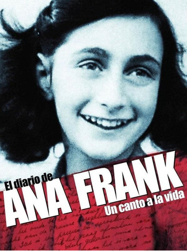 El Diario De Anna Frank - Ana Frank - Diario Original