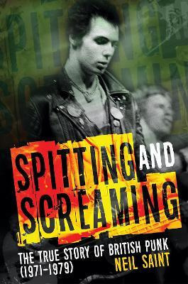 Libro Spitting And Screaming : The Story Of The London Pu...