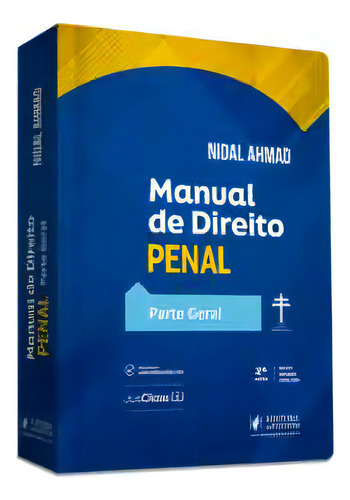 Manual De Direito Penal - Parte Geral, De Ahmad Nidal. Editora Juspodivm, Capa Mole, Edição 2 Em Português, 2023