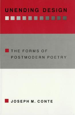 Libro Unending Design : The Forms Of Postmodern Poetry - ...