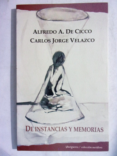 De Instancias Y Bemoles - De Cicco/ Velazco