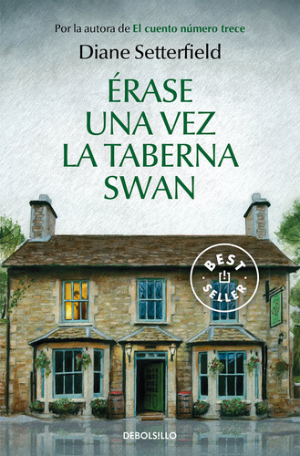 Libro Érase Una Vez La Taberna Swan De Setterfield Diane