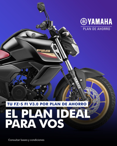 Yamaha Plan Ahorro Fz S V3.0 100% Financiada - Automoto!