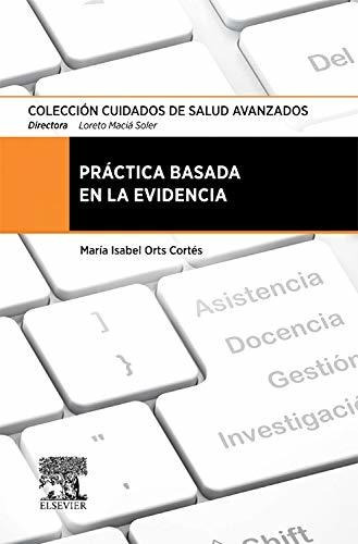 Práctica Basada En La Evidencia: Colección Cuidados De Salud