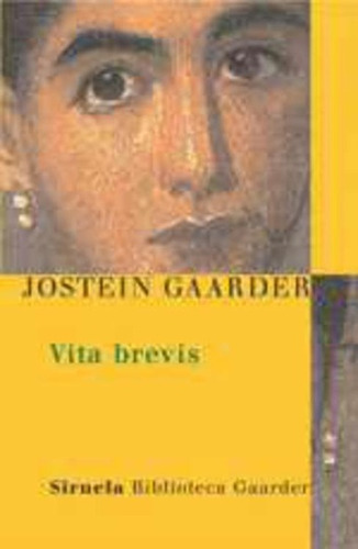 Vita Brevis - Gaarder, Jostein