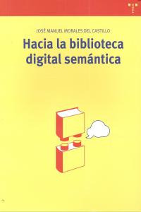 Hacia La Biblioteca Digital Semántica (libro Original)