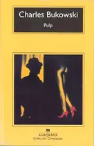Comprar Pulp - Charles Bukowksi