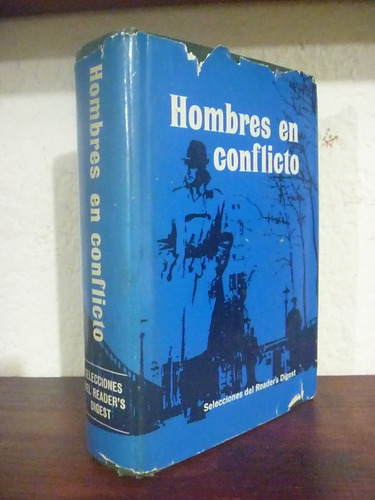 Hombres En Conflicto. Reader´s Digest,