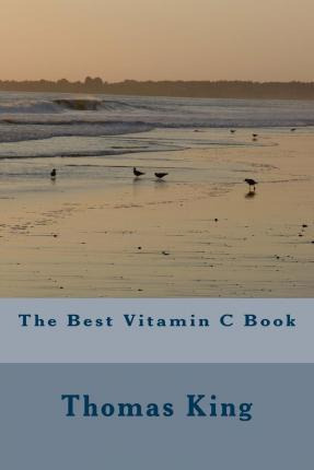 Libro The Best Vitamin C Book - Dr Thomas King
