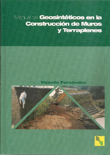 Libro Geosintéticos En La Construcción De Muros Y Terraplene