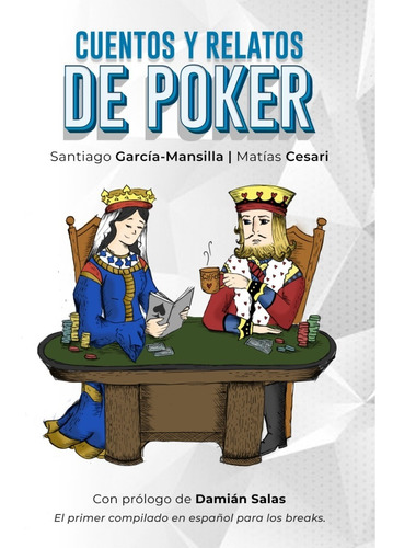 Imagen 1 de 7 de Cuentos Y Relatos De Poker Santiago Garcia M. Matias Cesari
