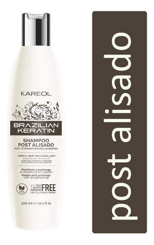  Kareol Shampoo Post Alisado Brasileño · Mantiene Y Prolonga