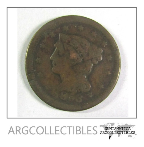 Usa Moneda 1 Centavo 1853 Cobre Braided Hair Cent Km-67 Vg