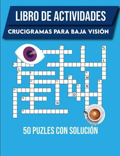 Libro De Actividades: Crucigramas Para Baja Visión 50 Puzles