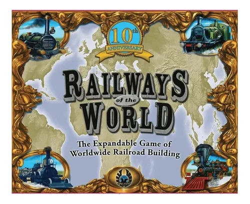 Décimo Aniversario Del Juego De Mesa Railways Of The World