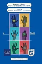 Comprar Libro Computer-aided Design Of User Interfaces Iv - Rober...