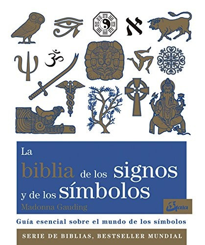 Biblia De Los Signos Y De Los Símbolos, La - Nuevo