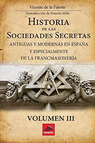 Libro: Historia De Las Sociedades Secretas: Antiguas Y Moder