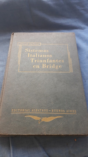 Sistemas Italianos Triunfantes En Bridge - Edgar Kaplan