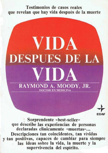 Libro, Vida Después De La Vida De Raymond A. Moody.