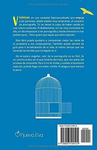 Cuando El Sexo Te Atrapa Entender, Afrontar Y Sanar, de Bronchalo, Pa. Editorial Independently Published en español
