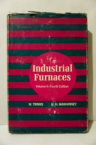 Industrial Furnaces, W. Trinks