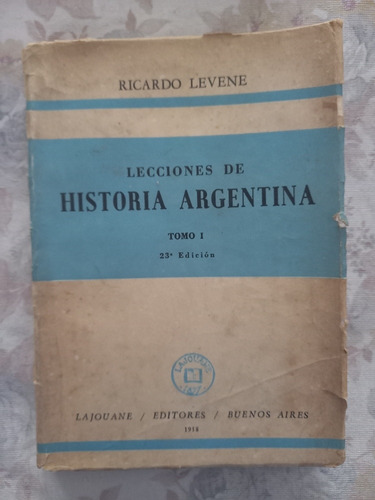 Lecciones De Historia Argentina Ricardo Levene