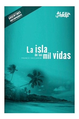 Isla De Las Mil Vidas, La - Franco Vaccarini