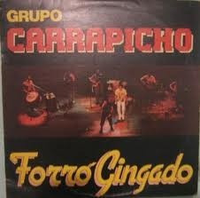 Lp - Grupo Carrapicho - Forró Gingado