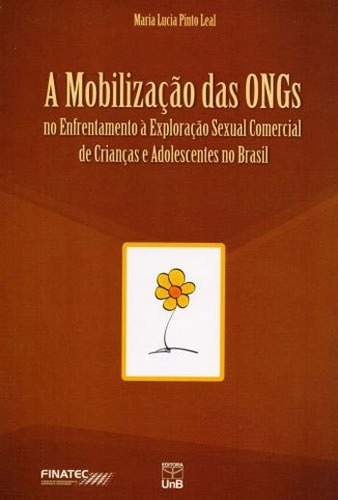 Mobilizaçao Das Ongs No Enfrentamento A Exploraçao Sexual 