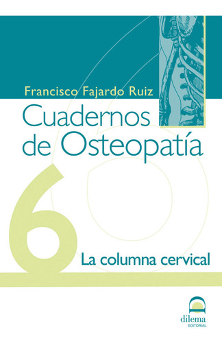 Libro Cuadernos De Osteopatã­a 6