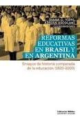 Reformas Educativas En Brasil Y En Argentina. Ensayos De...