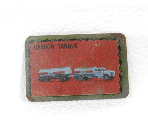 Figurita / Superchapitas 1972 / Camion Tanque /