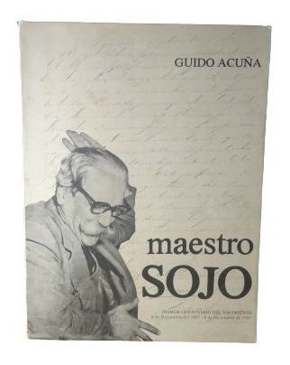 Maestro Sojo  Por Guido Acuña Yf