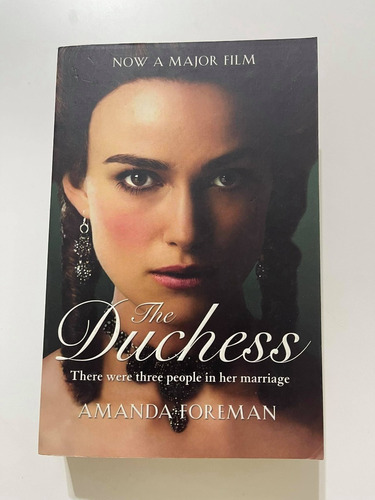 The Duchess (of Devonshire) - Amanda Foreman - Ingles