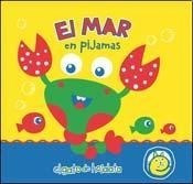 Libro El Mar En Pijamas De Teresita Valdettaro