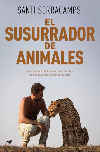 Libro El Susurrador De Camaleones - Santi Serracamps