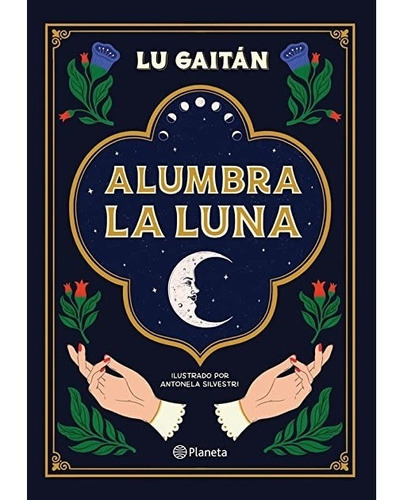 Alumbra La Luna - Lu Gaitán