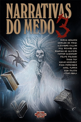 Narrativas Do Medo, de Benjamin, Márcio. Série Narrativas Do Medo (3), vol. 3. Avec Editora e Comércio de Livros Ltda., capa mole em português, 2021