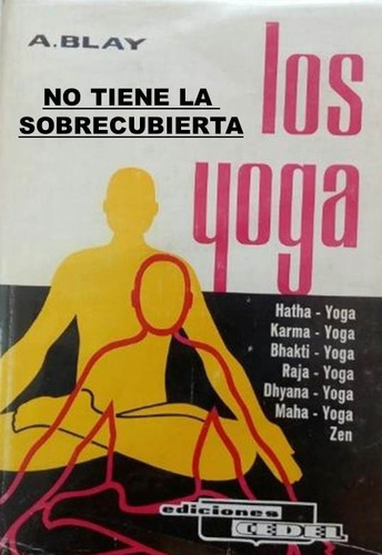 Los Yoga A Blay Fontcuberta