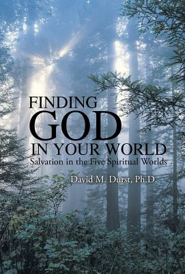 Libro Finding God In Your World: Salvation In The Five Sp...