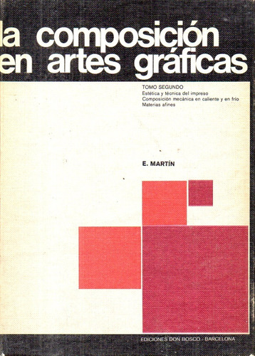 Martin - La Composicion En Artes Graficas Los 2 Tomos