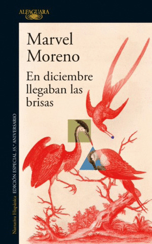 Libro En Diciembre Llegaban Las Brisas. Edicion Conmemorati